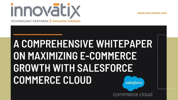 A Comprehensive Whitepaper on Maximizing E-Commerce Growth with Salesforce Commerce Cloud-new 1