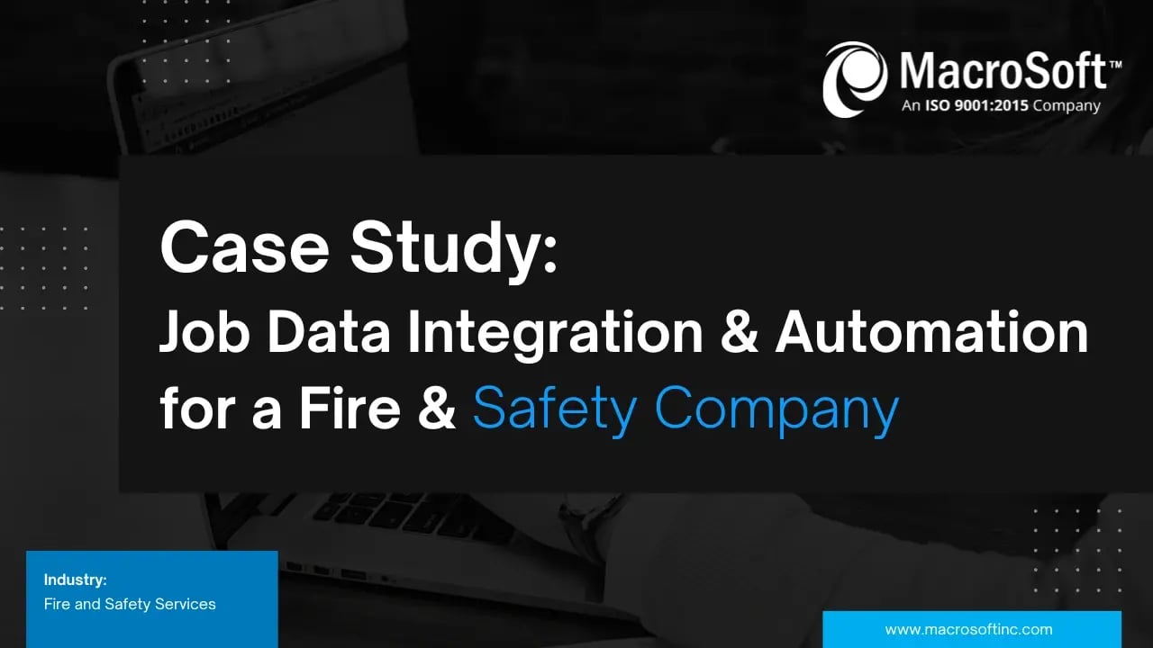 Case Study Job Data Integration & Automation for a Fire & Safety Company