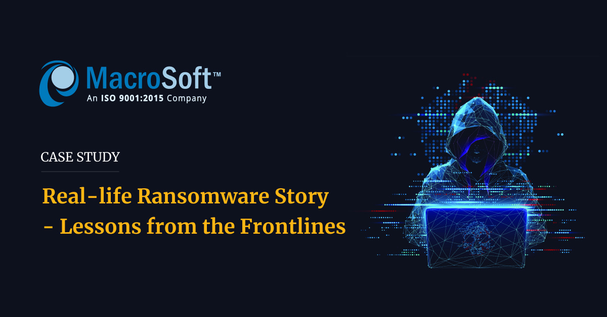 Cyber Security Case Study : Real-life Ransomware Story