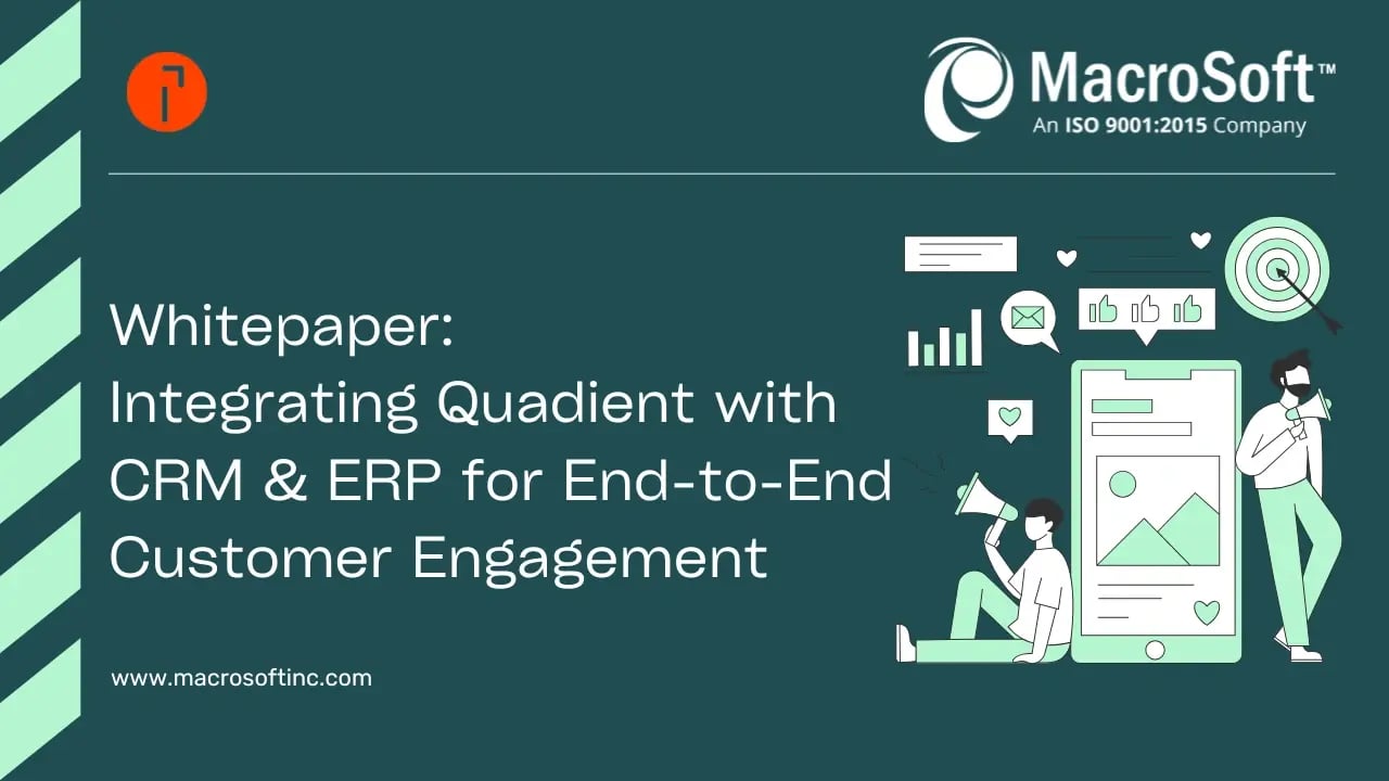 Whitepaper Integrating Quadient with CRM & ERP for End-to-End Customer Engagement